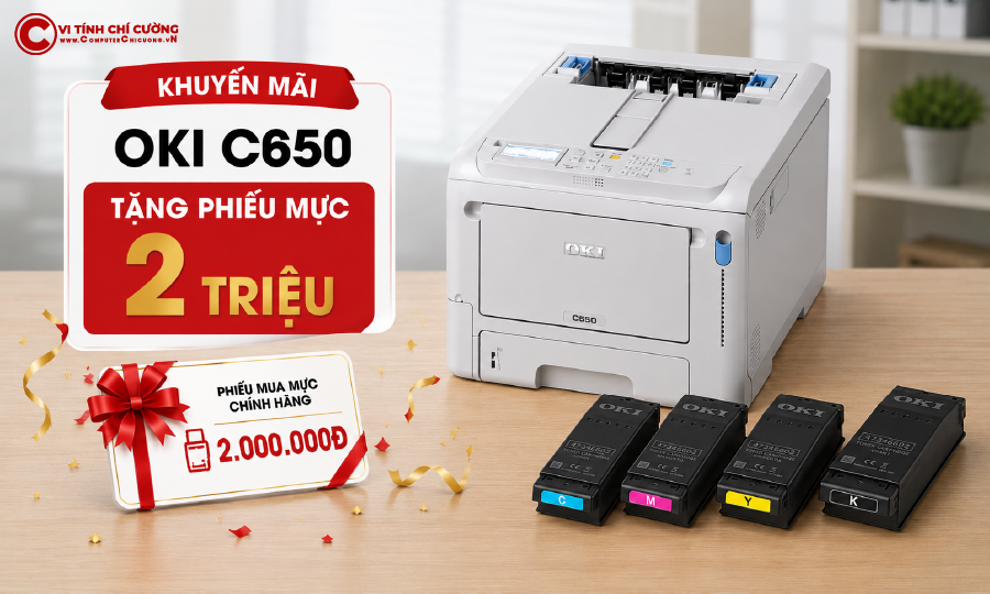 Khuyến mãi mua máy in OKI C650 chính hãng tặng phiếu mua mực chính hãng 2.000.000đ tại Cường OKI - Computer Chí Cường