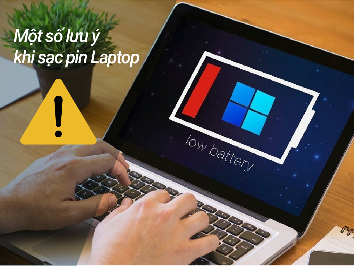 Sạc pin đúng cách để bảo vệ laptop của bạn!