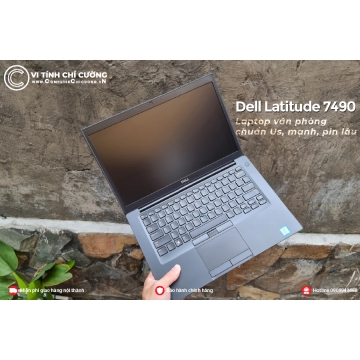 Đánh giá Laptop Dell Latitude 7490  là một sự lựa chọn hoàn hảo dành cho những người phải thường xuyên di chuyển