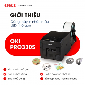 GIỚI THIỆU MÁY IN NHÃN MÀU OKI PRO330S